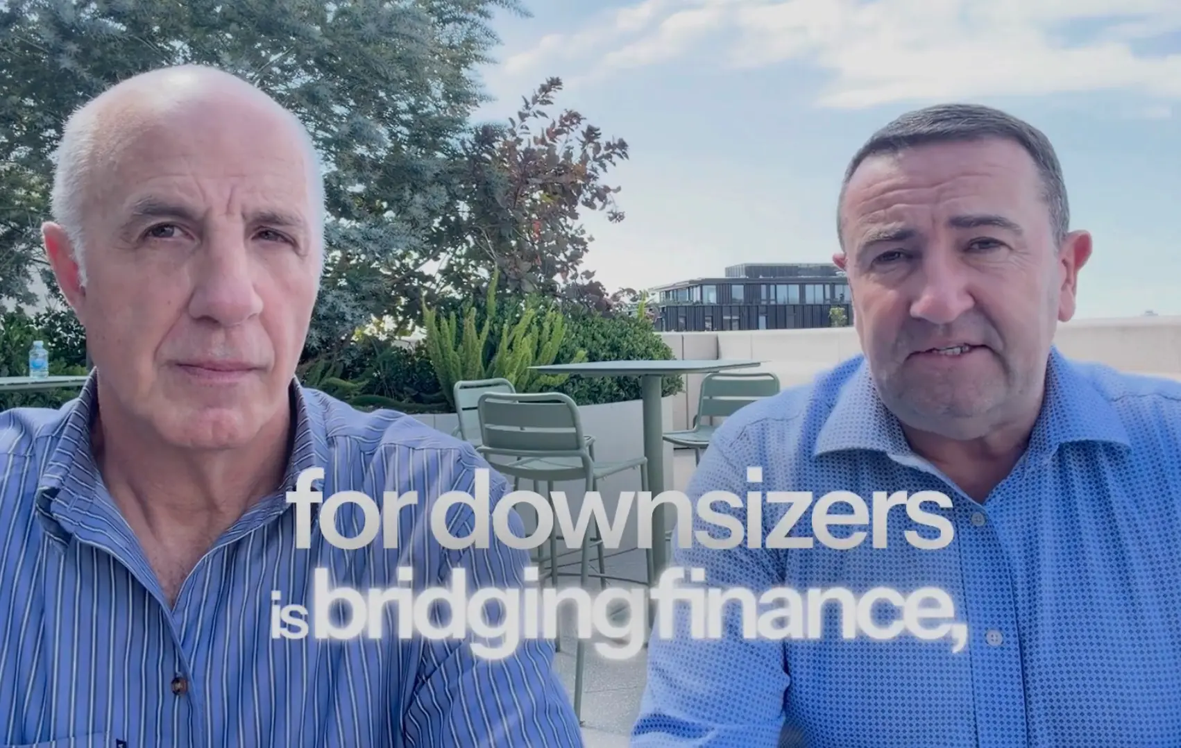 Robert Clements and John Augustes discussing bridging finance for downsizers in Melbourne.